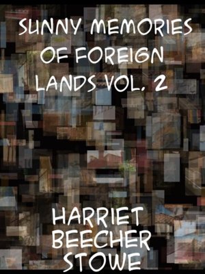 cover image of Sunny Memories of Foreign Lands, Volume 2